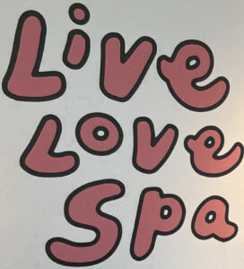 Live Love Spa sign